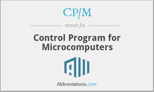 CP/M (Control Program for Microcomputers)