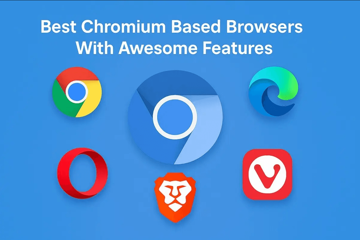 List Of Chromium Based Browsers